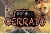 BIOMAS DO BRASIL - TUDO SOBRE O CERRADO