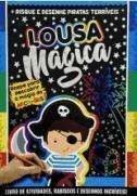 LOUSA MAGICA - PIRATAS TERRIVEIS