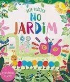 ARTE PRÁTICA - NO JARDIM FORMATO MENOR