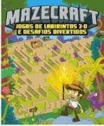 MAZECRAFT JOGOS DE LABIRINTOS 3D E DESAFIOS DIVERTIDOS