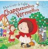 MEU CONTO DE FADAS - CHAPEUZINHO VERMELHO