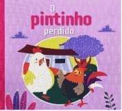 LIVRINHOS CARTONADOS - O PINTINHO PERDIDO