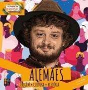 OS POVOS DO BRASIL - ALEMAES