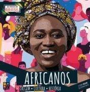 OS POVOS DO BRASIL - AFRICANOS