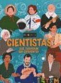 CIENTISTAS QUE OUSARAM SER DIFERENTES