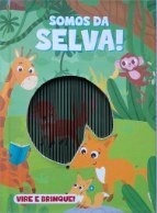 VIRE E BRINQUE – SOMOS DA SELVA