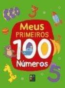 COLECAO 100 - MEUS PRIMEIROS 100 NUMEROS