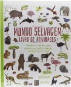 MUNDO SELVAGEM - LIVRO DE ATIVIDADES