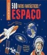 500 FATOS FANTÁSTICO SOBRE O ESPAÇO