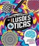 LIVRO DE ATIVIDADES - ILUSOES DE OTICAS