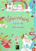 LIVRO DE ATIVIDADES - MUNDO MÁGICO DOS UNICORNIOS