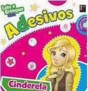 LEIA E BRINQUE COM ADESIVOS CINDERELA