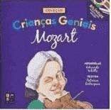 CRIANCAS GENIAIS - MOZART