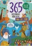 365 HISTORIAS BIBLICAS PRA LER E OUVIR