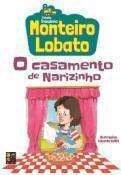 MONTEIRO LOBATO - O CASAMENTO DE NARIZINHO (TRENZINHO)
