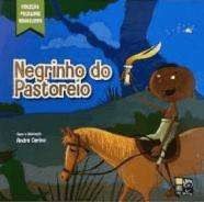 FOLCLORE BRASILEIRO - NEGRINHO DO PASTOREIRO