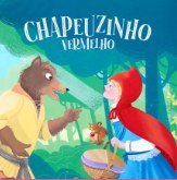 COLECAO CLASSICOS - CHAPEUZINHO VERMELHO (PAPEL COUCHE)